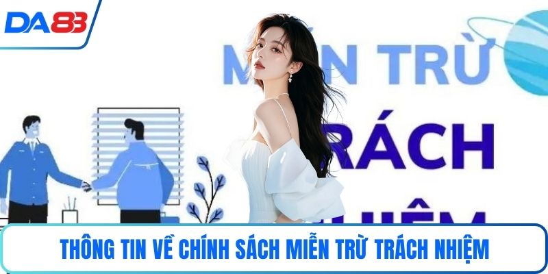 Thông tin về chính sách miễn trừ trách nhiệm